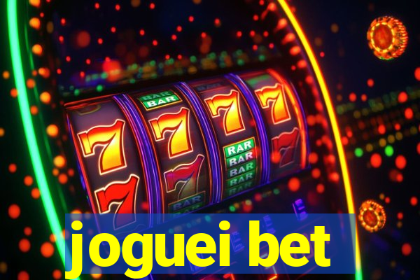 joguei bet
